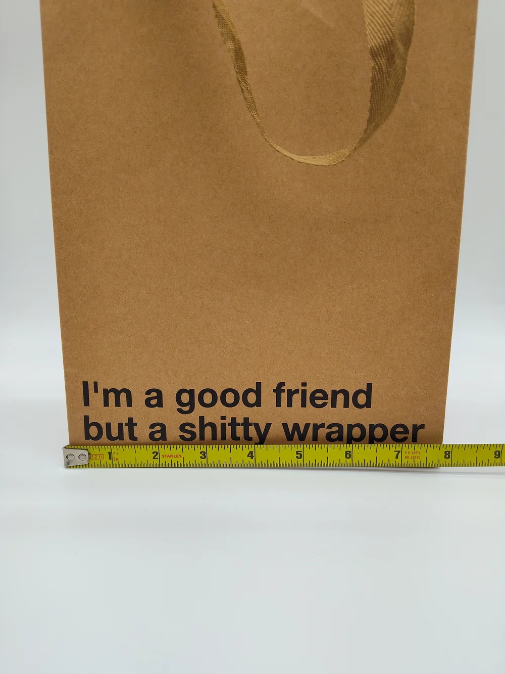 MILK TOAST Funny Gift Bag Kraft Paper “I’m A Good Friend But A Shitty Wrapper”